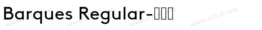 Barques Regular字体转换